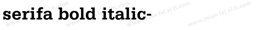serifa bold italic字体转换